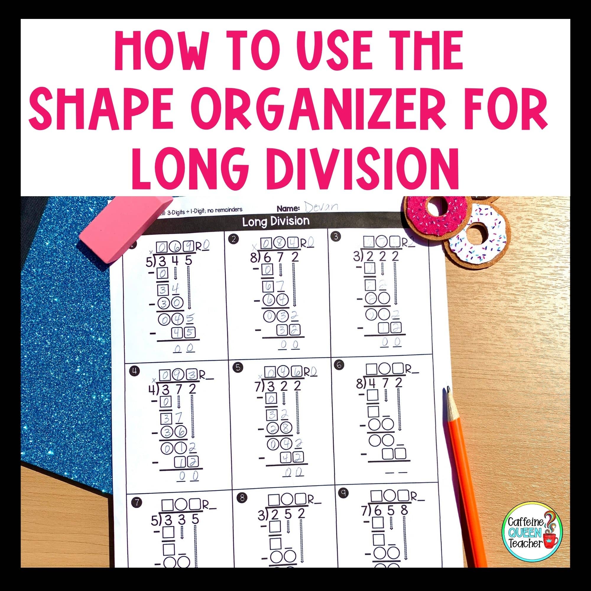 long division shape organizer to help students learn