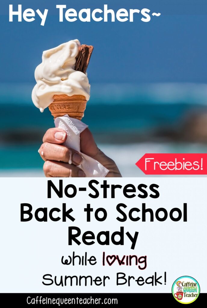 No Stress Back to School Planning for Teachers on Summer Break!