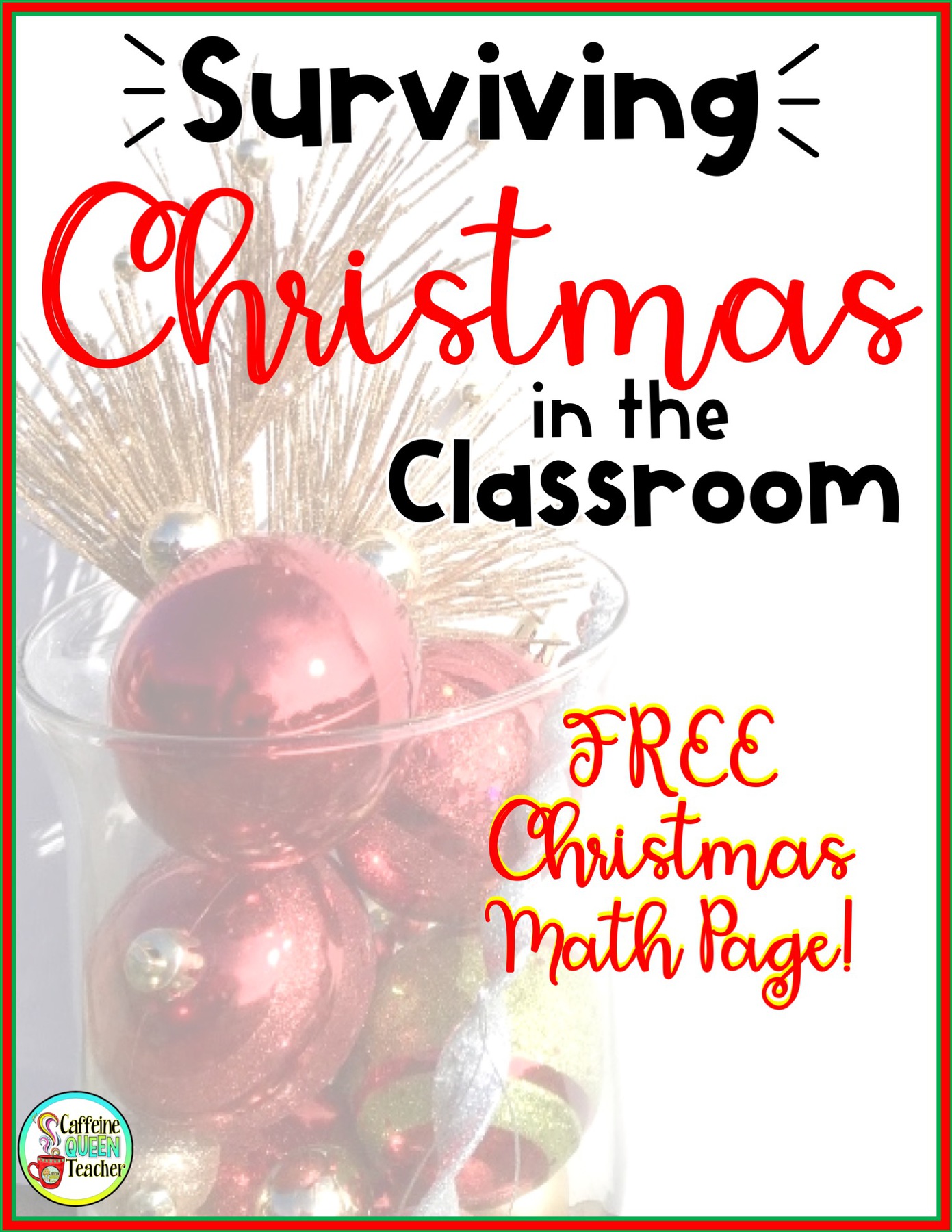 Surviving Christmas in the Classroom with a Math Freebie