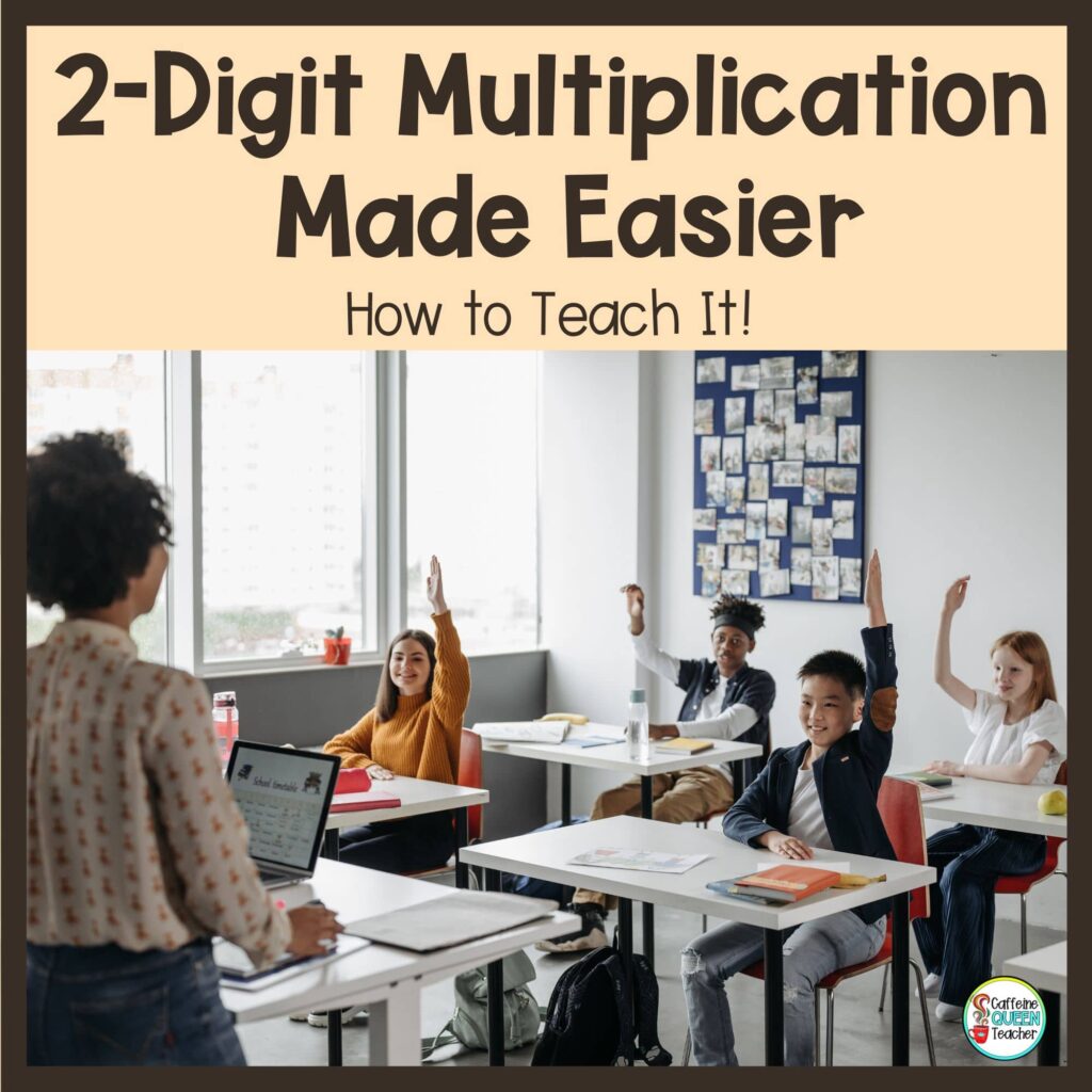 2-Digit Multiplication Made Easier blog article image showing students in class raising their hands