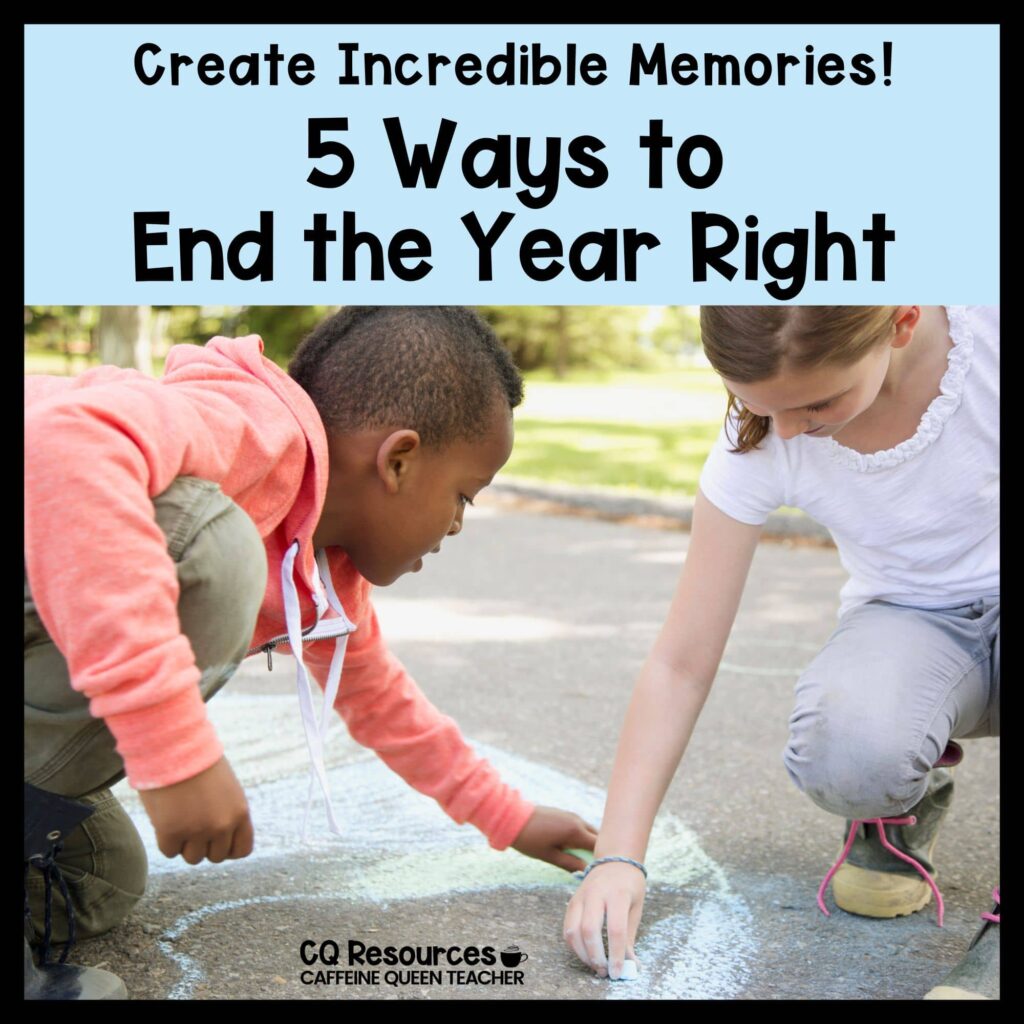 EOY End the school year right with these 5 ideas image of kids playing and learning