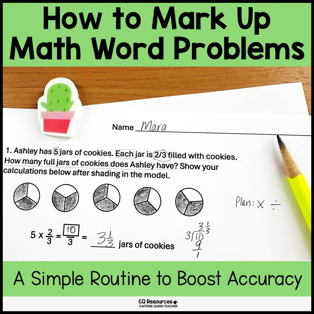 math word problem marked up to help students solve it