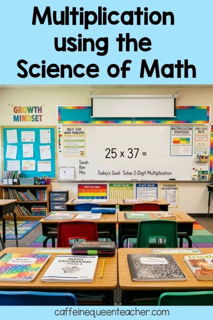 classroom where students are learning 2 digit multiplication using the science of math principles